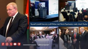 عطية : الملك يقود دبلوماسية فاعلة تعزز مكانة الأردن وتدعم القضايا العربية